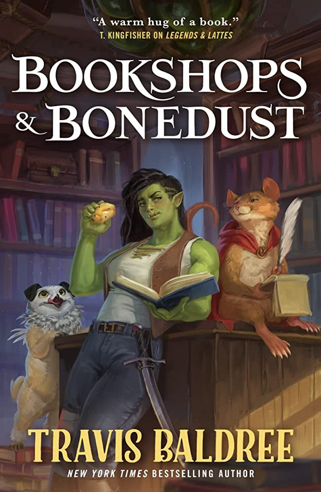 Bookshops and Bonedust (Legends and Lattes #2)
