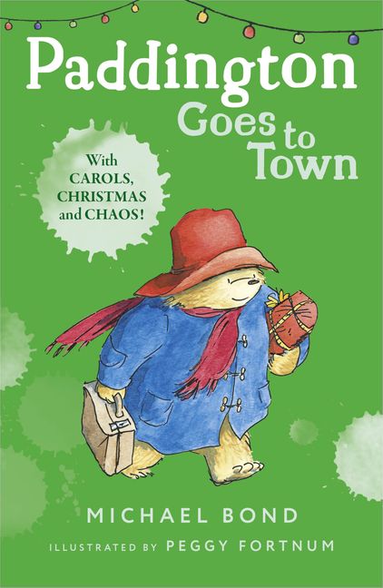 Paddington Goes to Town (Paddington #8)